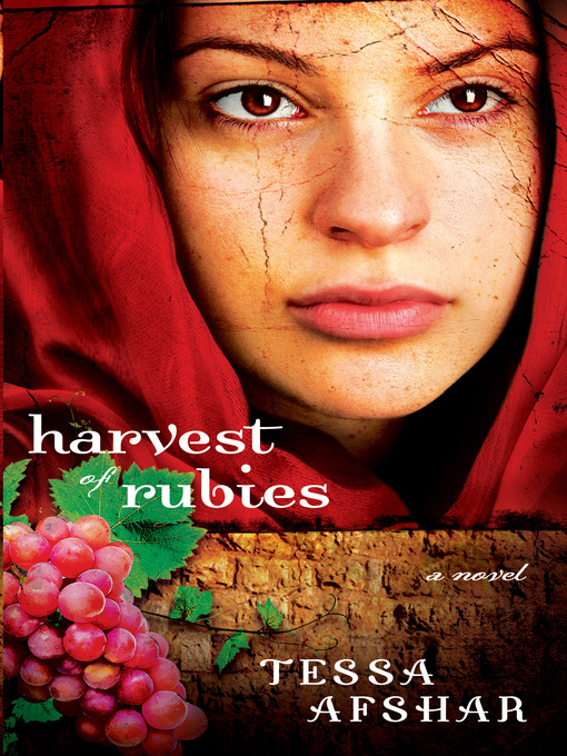 Title details for Harvest of Rubies by Tessa Afshar - Available
